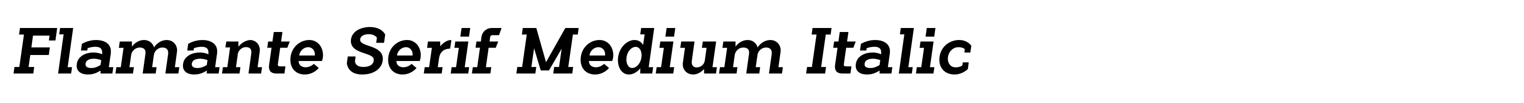 Flamante Serif Medium Italic